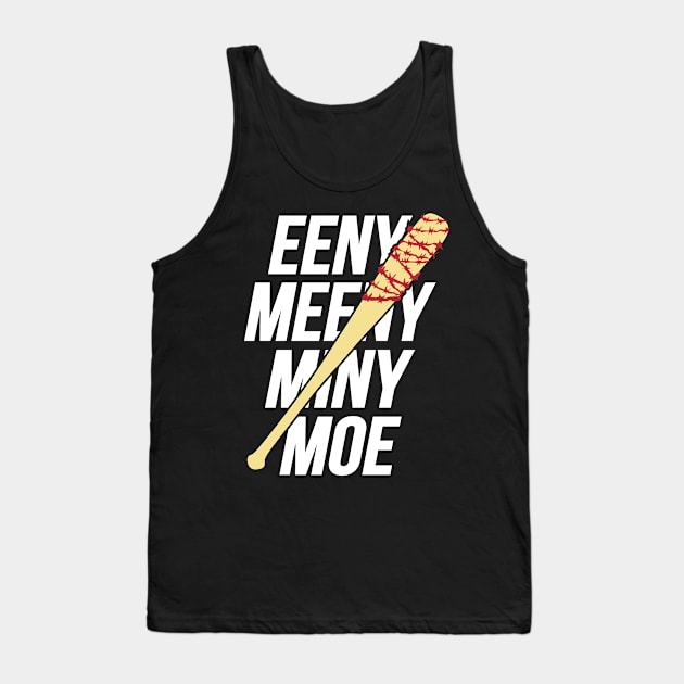 Eeny Meeny Miny Moe Tank Top by zurcnami